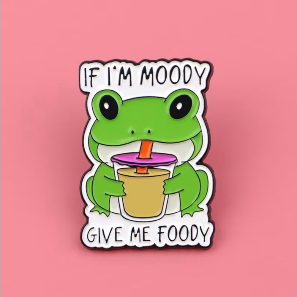 Green Frog Enamel Pin - "If I'm Moody Give Me Foody" - Picture 2 of 4